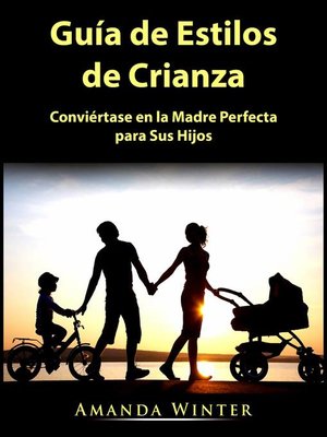 cover image of Guía de Estilos de Crianza